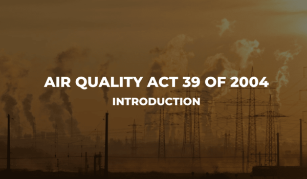 Air Quality Act 39 Of 2004 (Inroduction)