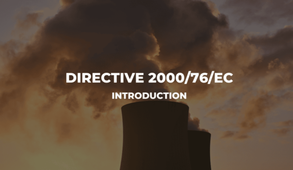 Directive 200076EC - intoduction