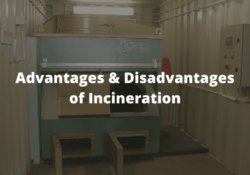 Advantages and Disadvantages of Incineration